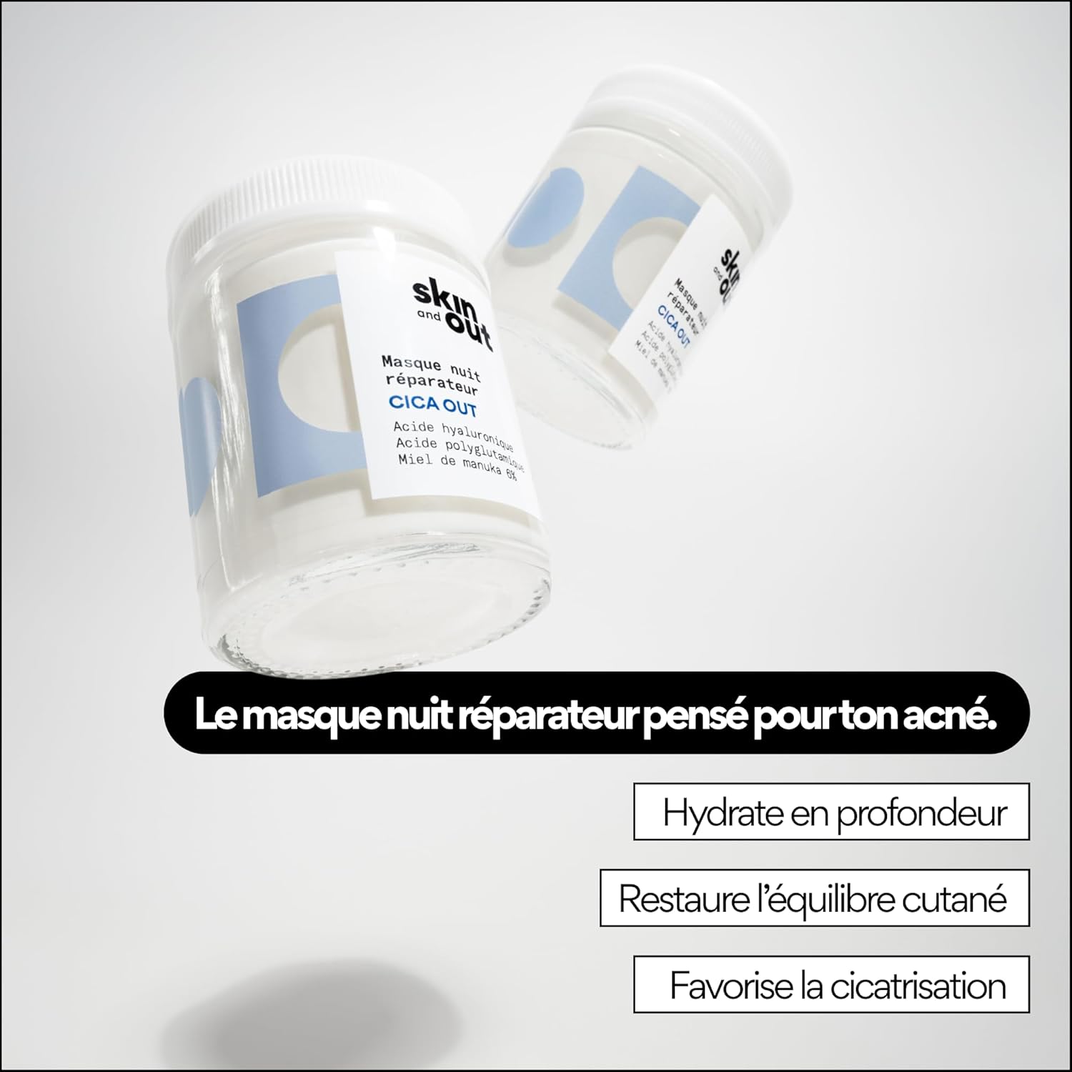 Skin & Out Cica OUT Masque de Nuit Réparateur 60 ml – Masque Visage Hydratant pour Peaux à Tendance Acnéique, Acide Hyaluronique, Réparation de la Barrière Cutanée, Non Comédogène, Fabriqué en France